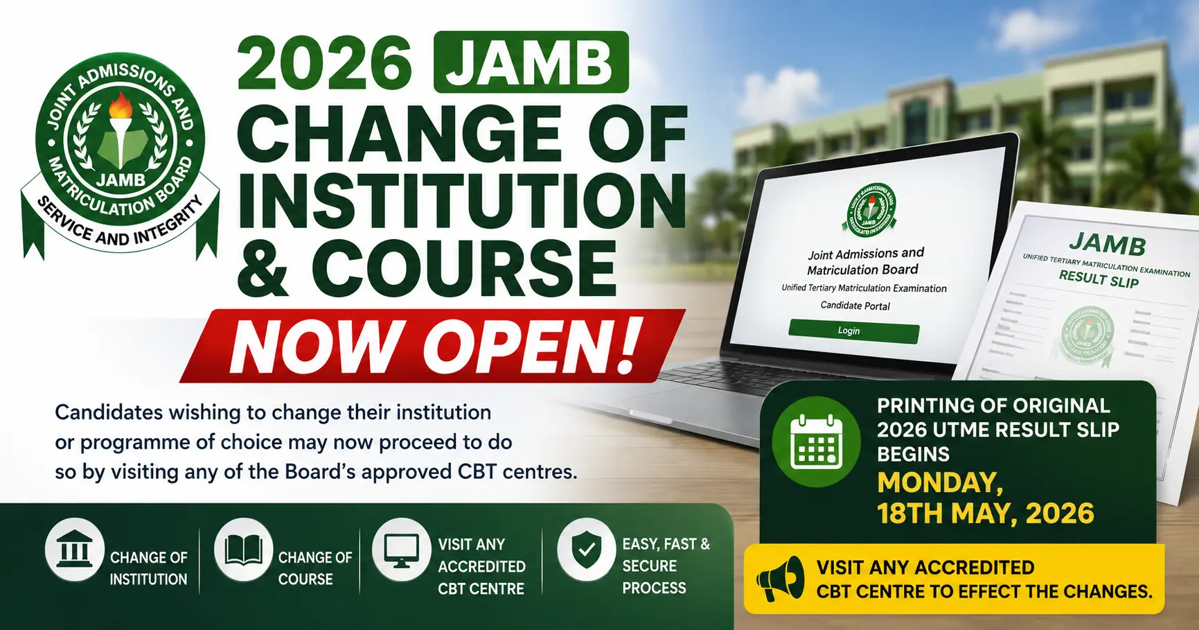 2026 JAMB Change of Institution & Course Now Open - Original UTME Result Slip Printing Date Announced